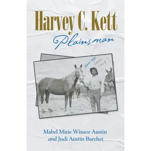 Harvey C. Kett: Plainsman - Paperback