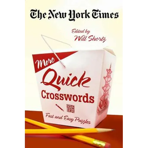 The New York Times More Quick Crosswords: Fast and Easy Puzzles - Paperback