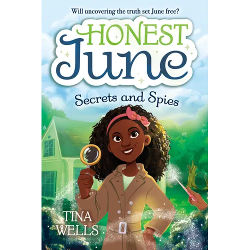 Honest June: Secrets and Spies - Hardcover