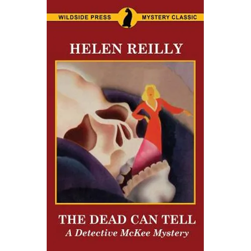 The Dead Can Tell: A Detective McKee Mystery - Paperback