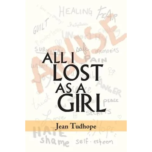 All I Lost as a Girl - Paperback