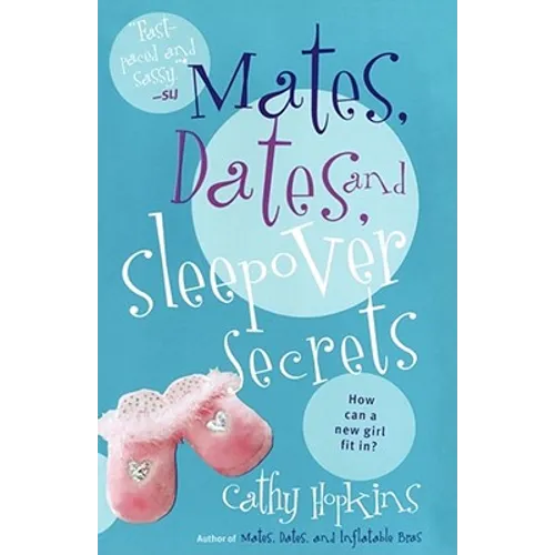 Mates, Dates, and Sleepover Secrets - Paperback