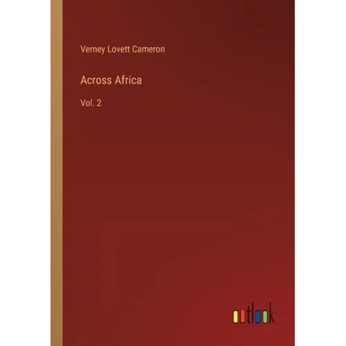 Across Africa: Vol. 2 - Paperback