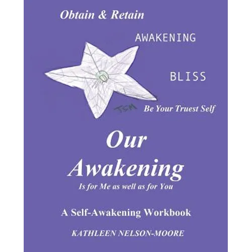 OUR AWAKENING Is for Me as well as for You - Paperback