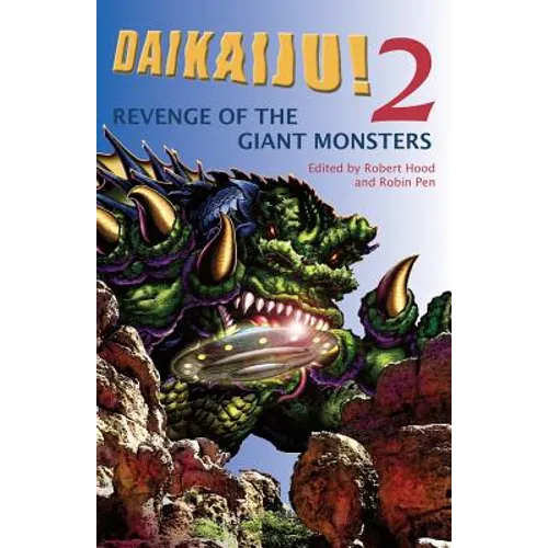Daikaiju!2 Revenge of the Giant Monsters - Paperback