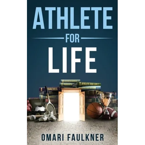 Athlete for Life - Paperback