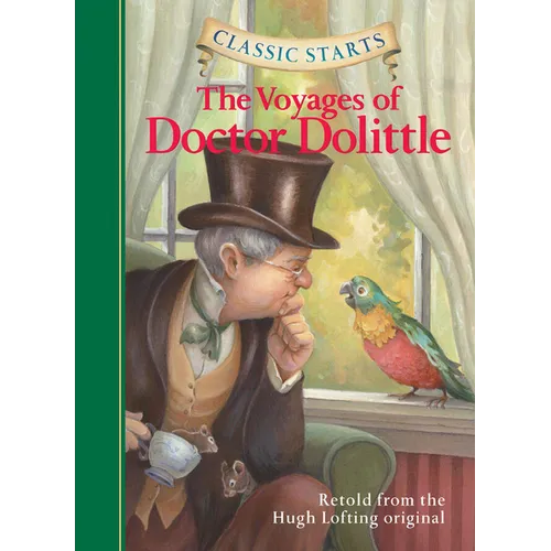 Classic Starts(r) the Voyages of Doctor Dolittle - Hardcover