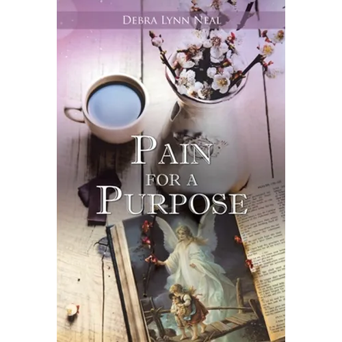 Pain for a Purpose - Paperback