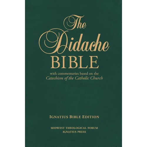 Didache Bible-RSV: With Commentaries Based on the Catechism of the Catholic Church - Leather