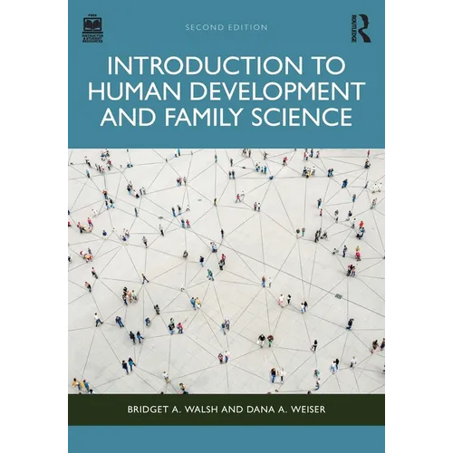 Introduction to Human Development and Family Science - Paperback