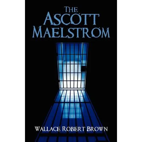 The Ascott Maelstrom - Paperback
