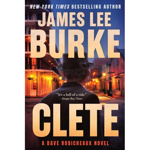 Clete: A Dave Robicheaux Novel - Paperback