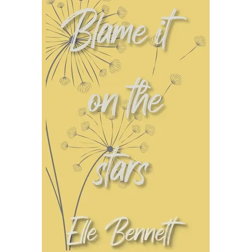 Blame It On The Stars - Paperback