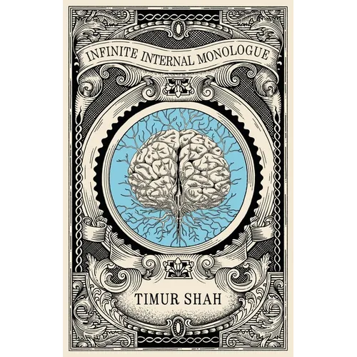 Infinite Internal Monologue - Paperback