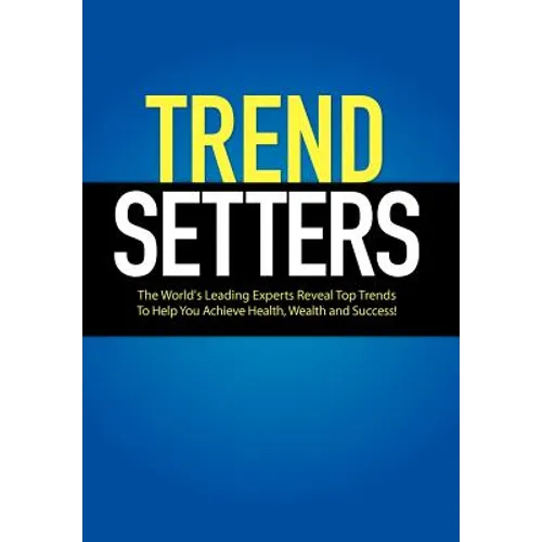 TrendSetters - Hardcover