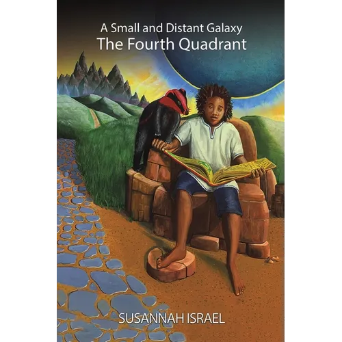 A Small and Distant Galaxy: The Fourth Quadrant - Paperback