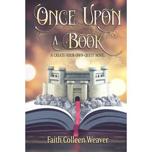 Once Upon a Book: A Choose-Your-Own-Quest Novel - Paperback