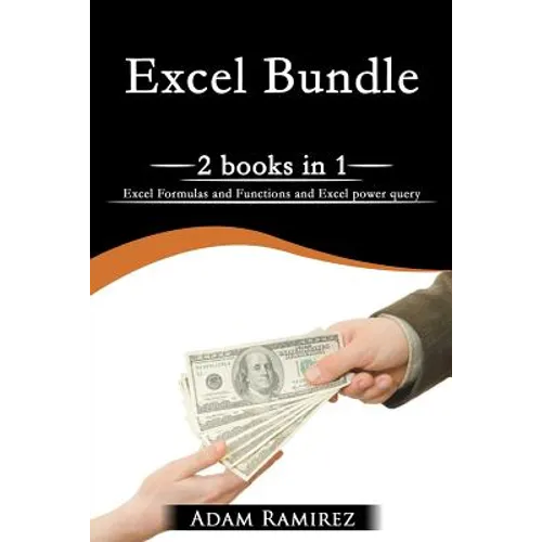 Excel: Excel Formulas and Functions and Excel Power Query - Paperback