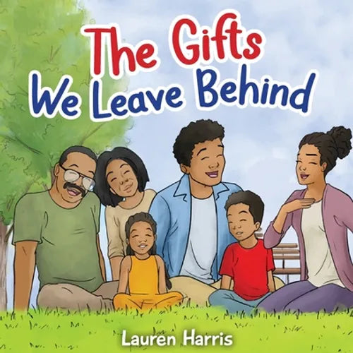 The Gifts We Leave Behind - Paperback