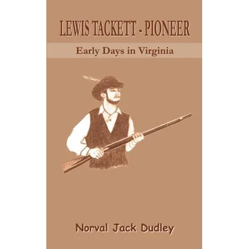 Lewis Tackett - Pioneer - Paperback