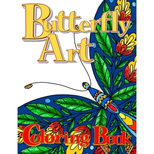 Butterfly Art Coloring Book for Adults - Paperback