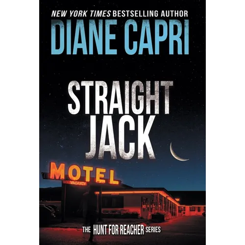 Straight Jack: The Hunt for Jack Reacher Series - Hardcover