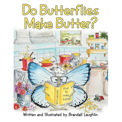 Do Butterflies Make Butter? - Paperback