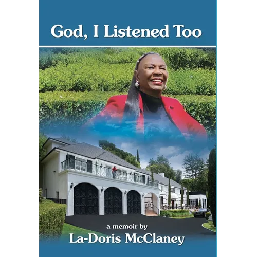 God, I Listened Too - Hardcover