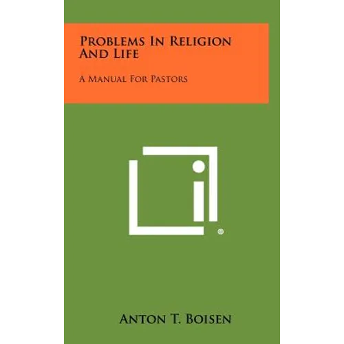 Problems in Religion and Life: A Manual for Pastors - Hardcover