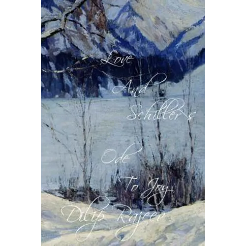 Love And Schiller's Ode To Joy: Edition de couleur - Paperback