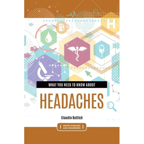 What You Need to Know about Headaches - Paperback
