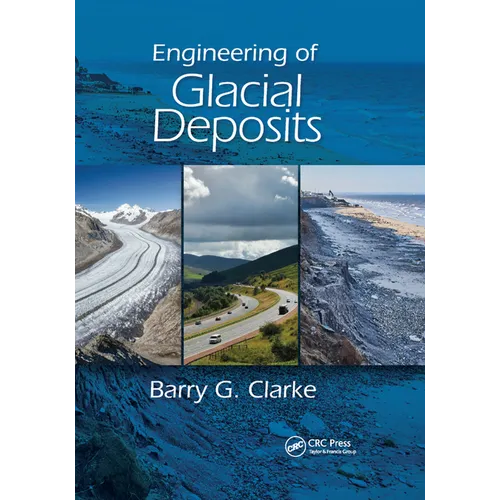 Engineering of Glacial Deposits - Paperback