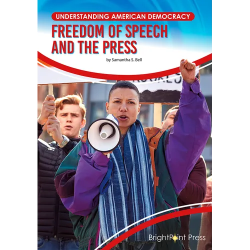 Freedom of Speech and the Press - Hardcover