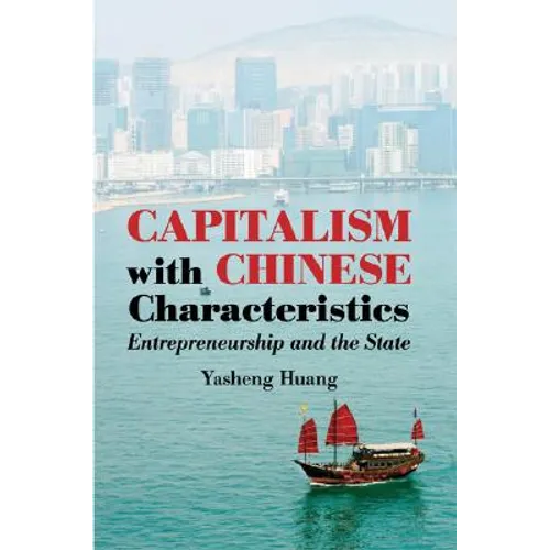 Capitalism with Chinese Characteristics - Hardcover