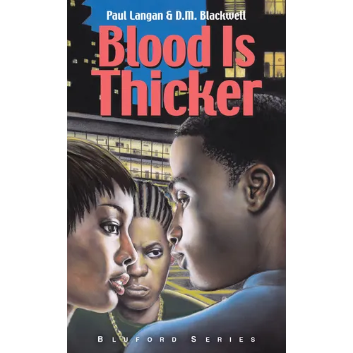 Blood Is Thicker: #8 - Library Binding