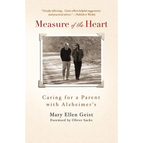 Measure of the Heart: Caring for a Parent with Alzheimer's - Paperback
