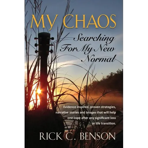 My Chaos: Searching for My New Normal - Paperback