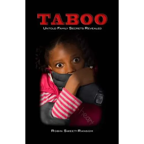 TABOO Untold Family Secrets Revealed: Untold Family Secrets Revealed - Paperback