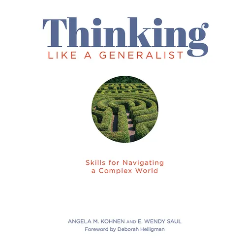 Thinking Like a Generalist: Skills for Navigating a Complex World - Paperback