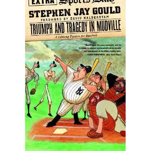 Triumph and Tragedy in Mudville: A Lifelong Passion for Baseball - Paperback