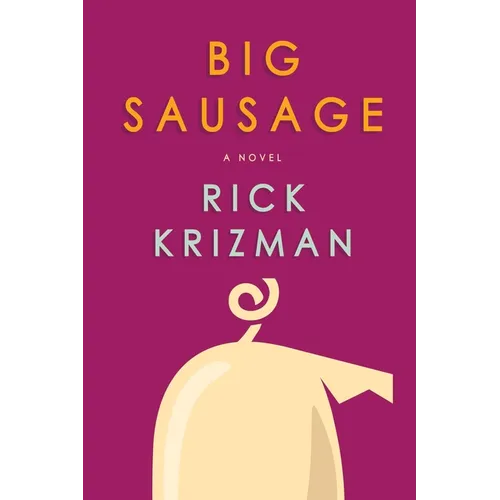 Big Sausage - Paperback