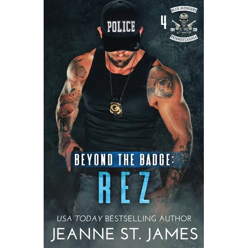 Beyond the Badge - Rez - Paperback
