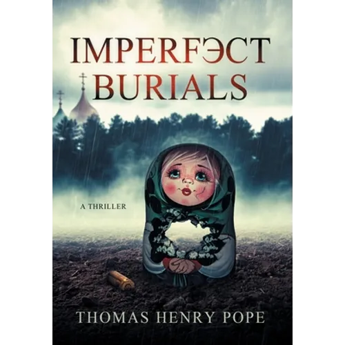 Imperfect Burials - Hardcover