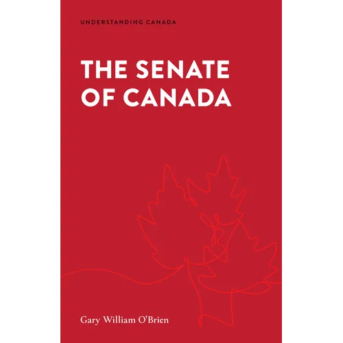 The Senate of Canada - Paperback