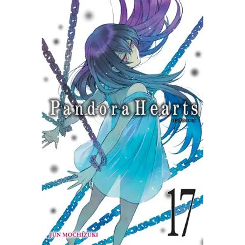 Pandorahearts, Vol. 17 - Paperback