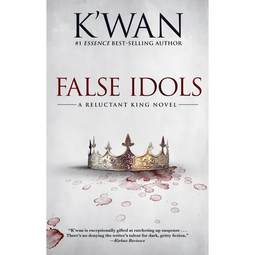 False Idols: A Reluctant King Novel - Paperback