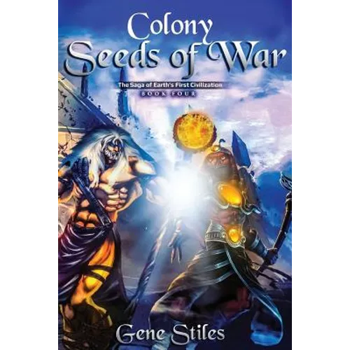 Colony - Seeds of War - Paperback