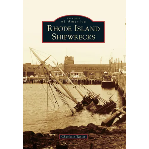Rhode Island Shipwrecks - Paperback