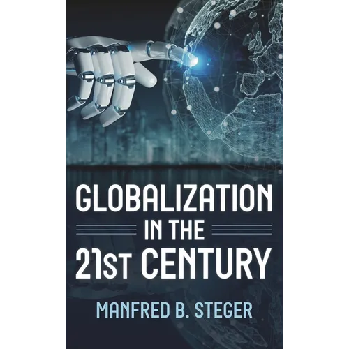 Globalization in the 21st Century - Paperback