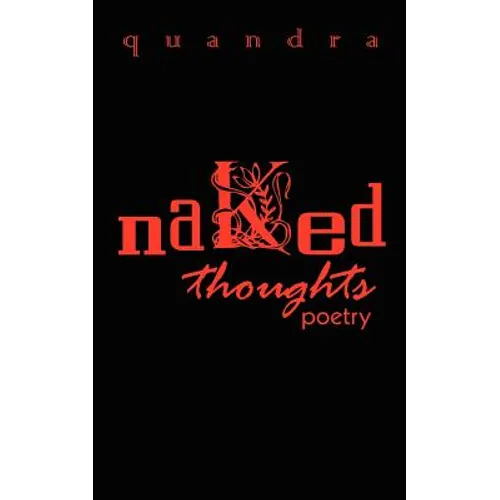 naked thoughts: poetry - Paperback